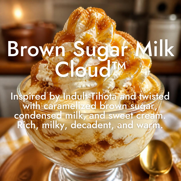 Brown Sugar Milk Cloud™ | Inspired by Tihota by Indult + Caramelized Brown Sugar, Condensed Milk & Sweet Cream